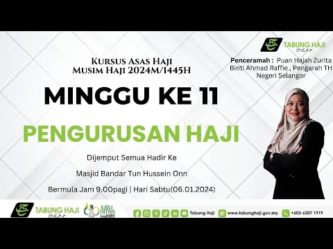 📣🕌🎥[[ lLVE ]] KURSUS ASAS HAJI MINGGU KE-11 🎥🕌📣 | 24 JAMADILAKHIR 1445H ; 06 JANUARI 2024M