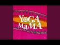 YOGA MAMA
