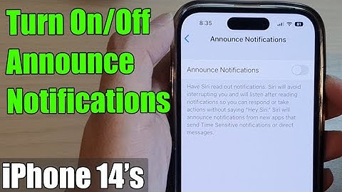iPhone 14/14 Pro Max: How to Turn On/Off Announce Notifications