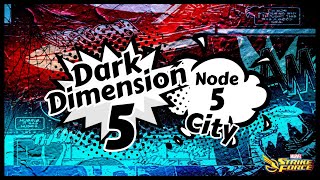 DD5 Node 5 City Attack 11 - Marvel Strike Force - MSF