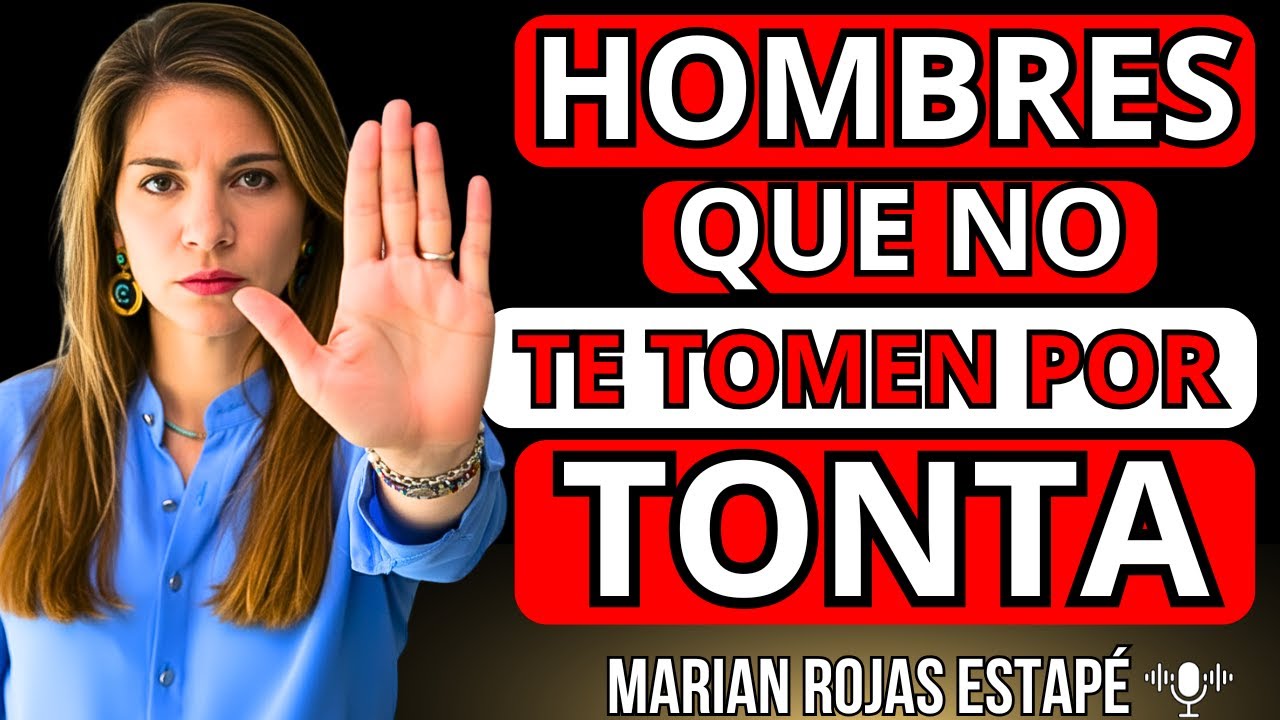 🧠 COMPORTATE ASÍ y DEJARÁN de TOMARTE por TONTA NEUROCIENCIA DE LA AUTOESTIMA |  Marian Rojas