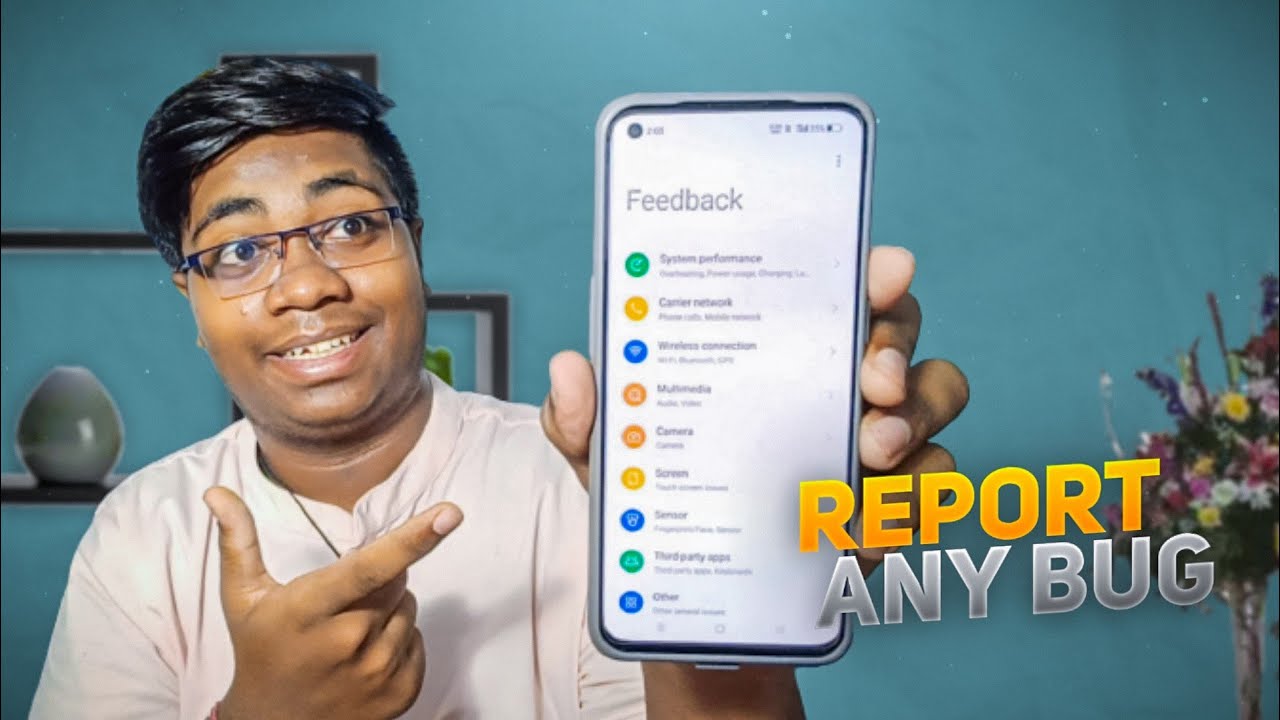 How To Report Any Bug In Realme Devices Step By Step 2022