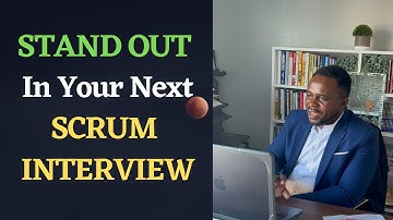 How to Level-Up on your Next Scrum Master Interview | Mindset | Resume| Case Study