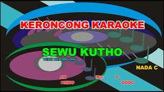 Sewu Kutho - Keroncong - Karaoke - Nada C