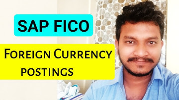 SAP FICO Foreign Currency Postings | Full Configuration