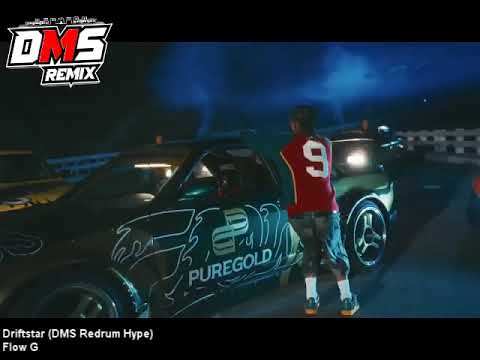 Driftstar (DMS Redrum Hype) - Flow G