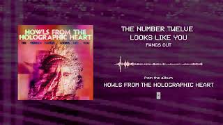 The Number Twelve Looks Like You - Fangs Out (Official Listening Video)