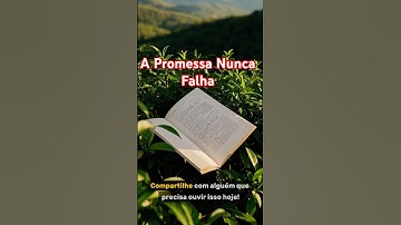 A Promessa Nunca Falha  #motivation