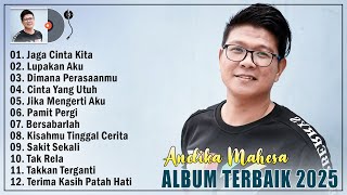 Andika Mahesa Full Album Terbaik 2025 Bikin Baper - Jaga Cinta Kita, Lupakan Aku