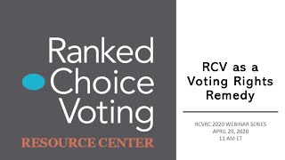 Local Representation: RCV as a Voting Rights Remedy