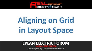 Aligning on Grid in Layout Space | EPLAN Education