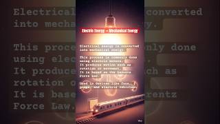Energy Transformation Made Easy ⚡ → ⚙️ | Physics - Electric Train Works Based on this Principle.