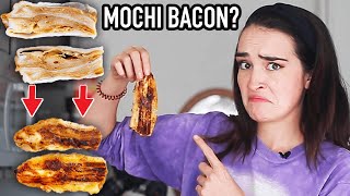 I Tried The TikTok Vegan Mochi Bacon