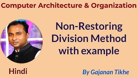 Non-Restoring Division Method with Example