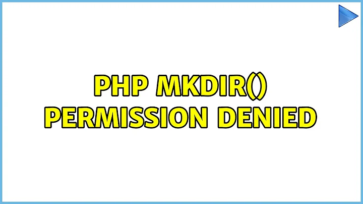 PHP mkdir() permission denied (3 Solutions!!)