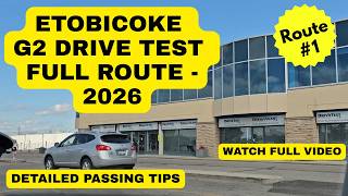 Etobicoke G2 Drive Test Route 1 - 2026 Road Test Route and Tips - Toronto Drivers