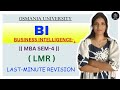 BUSINESS INTELLIGENCE | BI | LAST-MINUTE REVISION (LMR) | MBA | OU | SEM-4 | @shivanipallela