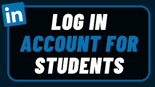How to Login LinkedIn for Students !