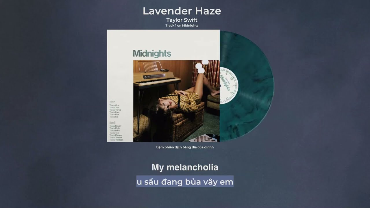 Vietsub - Lyrics || Lavender Haze - Taylor Swift (Midnights Album)