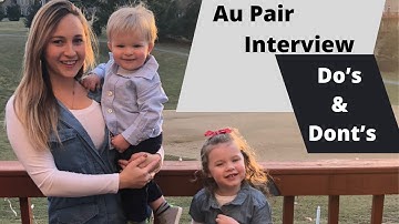 Au Pair Interview Do