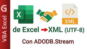 Generar archivos XML UTF-8 desde Excel con VBA | ADODB.Stream paso a paso