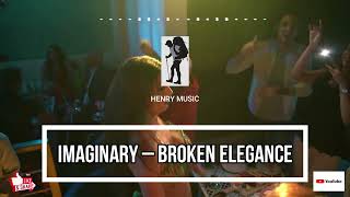 Imaginary – Broken Elegance _ Nomyn (No Copyright Videos) (HENRY MUSIC)