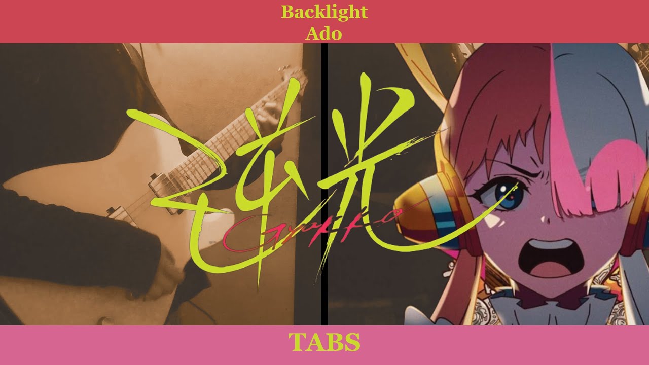 [TABS] Backlight / (逆光) - Ado | ONE PIECE FILM RED Guitar Cover - YouTube