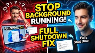 How to Fully Turn Off Your PC (Stop Background Running Apps!)