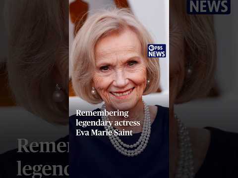 Remembering legendary actress Eva Marie Saint