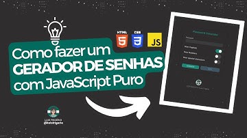 Como fazer um GERADOR DE SENHAS com JavaScript Vanilla | Speed Code