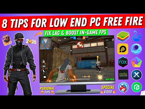 8 Tips To Play Free Fire On Low End Pc | Fix Free Fire Lag & Boost 240+ Fps (2026)