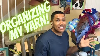 ORGANIZING MY YARN STASH!
