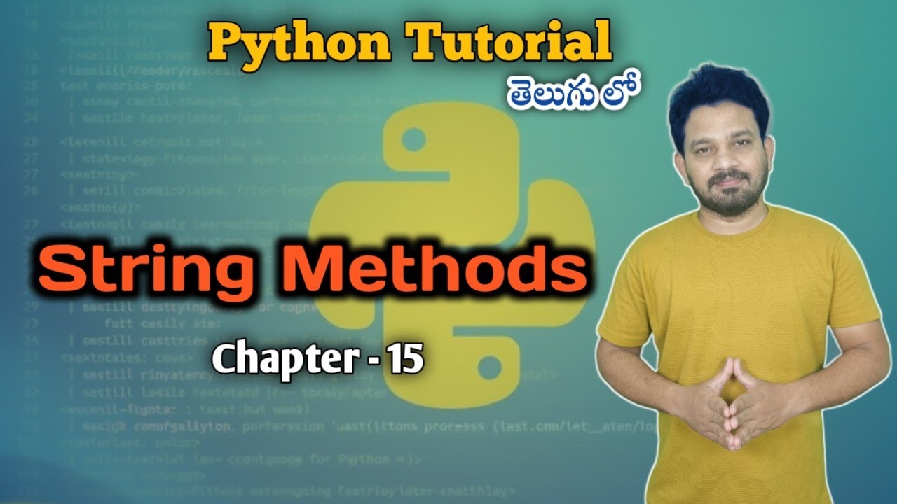String Methods | Chapter 15 | Python Full Tutorial | Learn Python in ...