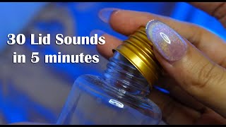ASMR | 30 Lid Sounds in 5 minutes  (No talking)