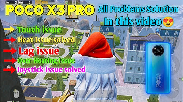 POCO X3 PRO LAG PUBG/BGMI ALL PROBLEMS SOLUTION IN THIS VIDEO | LAG issue, Heating issue, Frame Drop
