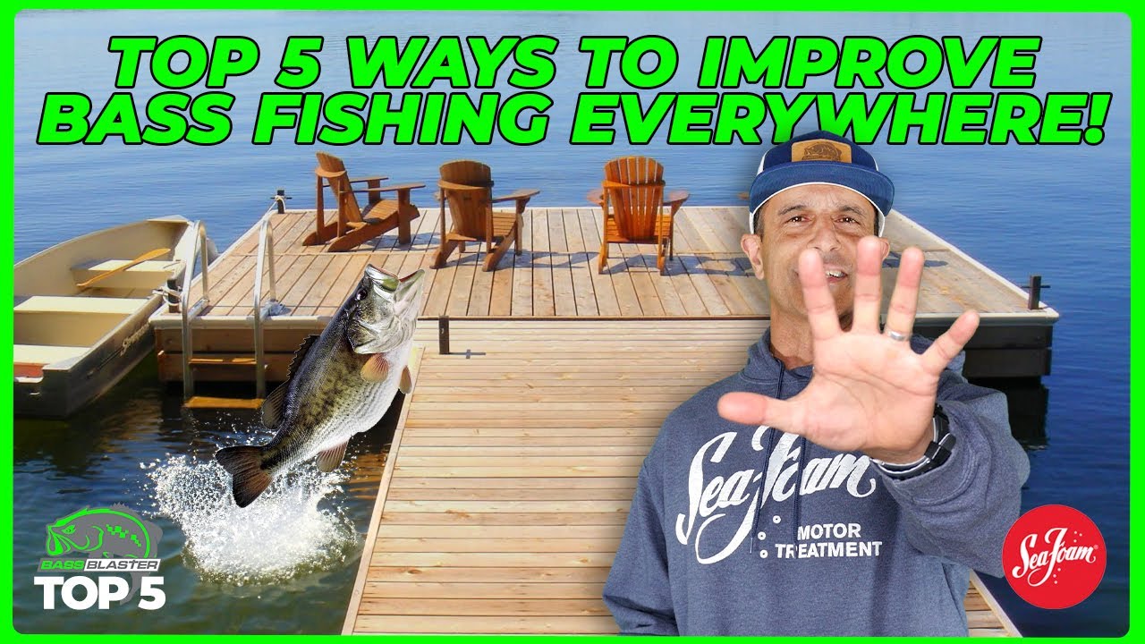 5 ways to improve bass fishing everywhere! Top 5 in Bass Fishing, Ep 72 ...