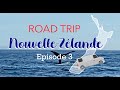 Roadtrip nouvellezlande  episode 3
