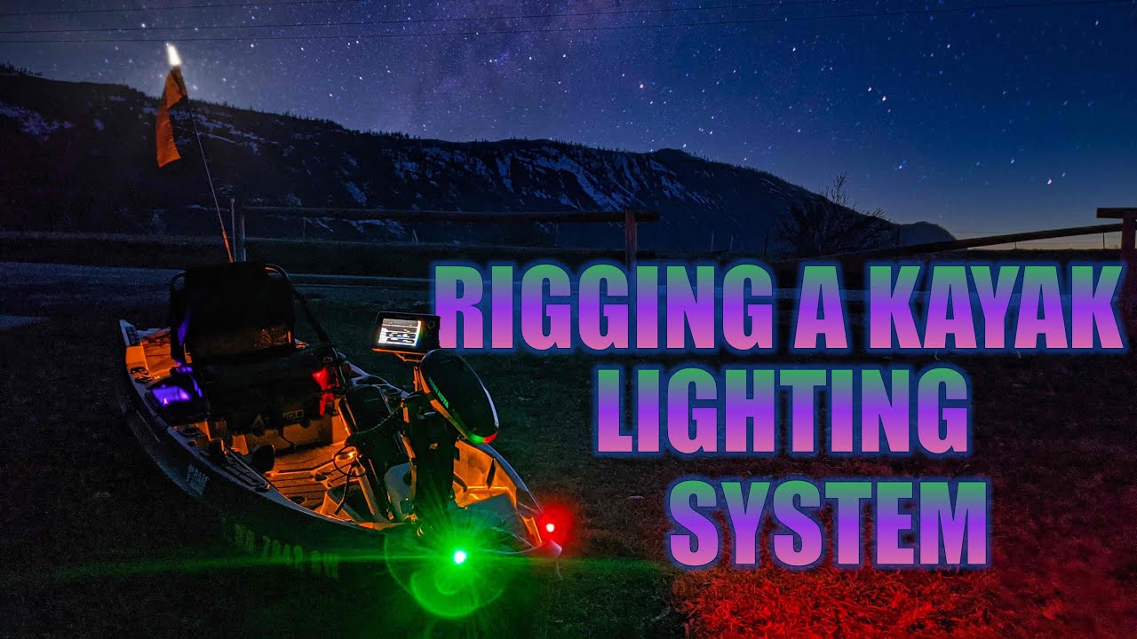 Rigging a Remote Controlled Kayak Lighting & Power System 