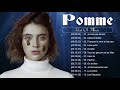 Pomme Greatest Hits Playlist 2021 - Pomme Best Of Album