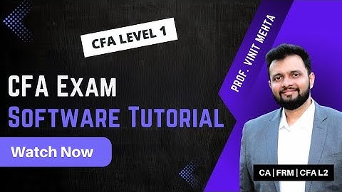 CFA Level 1 Prometric Software Tutorial | Finance Prof Vinit Mehta | The Capstone Learnings