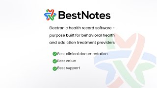 Bestnotes Fresh A Quick Look At Our Next-Generation Behavioral Health Ehr
