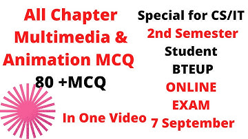 Multimedia and Animation All Chapter 80+MCQ for 2nd Semester2021  BTEUP Online Exam in One Video
