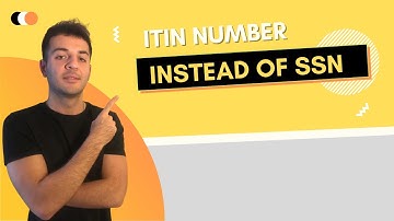 What is ITIN number? Do I need one?