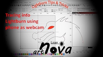 Tracing into Lightburn using phone as webcam