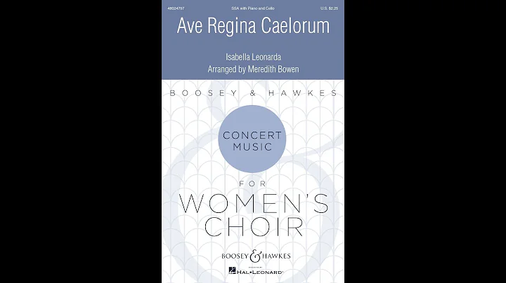Ave Regina Caelorum (SSA Choir) - Arranged by Mere...
