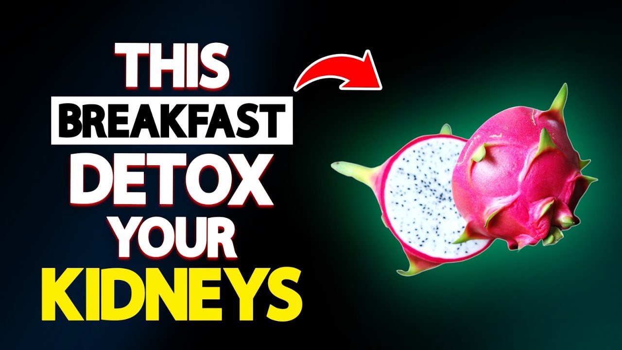 Eat These 3 Breakfast Fruits to Cleanse and Detox Your Kidneys | Senior ...