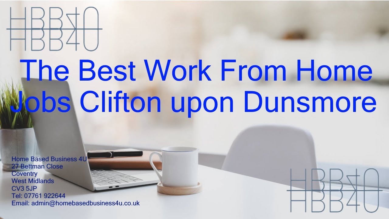 The Best Work From Home Jobs Clifton upon Dunsmore