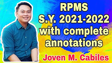 Results-based Performance Management System (RPMS) SY 2021-2022 with COMPLETE ANNOTATION