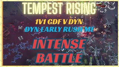 Tempest Rising – Intense 1v1 Match! Early Rush vs GDF Defense
