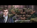 Grim tales  trace in time collectors edition 2024 full game and bonus
